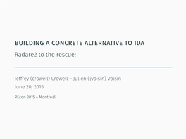 Building a Concrete Alternative to Ida Radare2 to the Rescue!