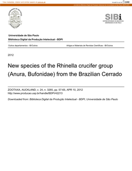 New Species of the Rhinella Crucifer Group (Anura, Bufonidae) from the Brazilian Cerrado