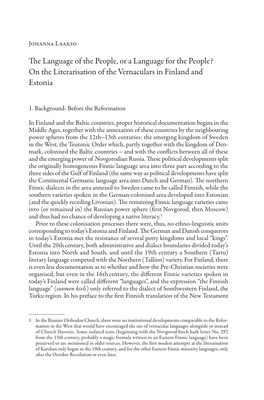 On the Literarisation of the Vernaculars in Finland and Estonia