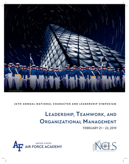 LEADERSHIP, TEAMWORK, and ORGANIZATIONAL MANAGEMENT FEBRUARY 21 – 22, 2019 Leadership, Teamwork, and Organizational Management