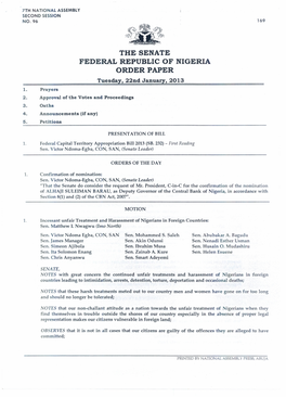 THE SENATE FEDERAL REPUBLIC of NIGERIA ORDER PAPER Tuesday, 22Nd January, 2013 1