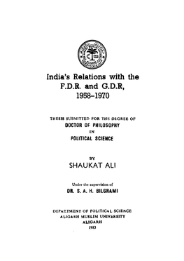 India's Relations with the P.D.R. and G.D.R, SHAUKAT
