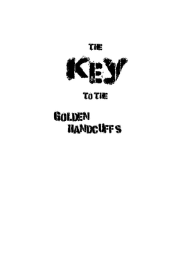 Golden Handcuff's