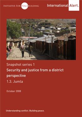 Security and Justice from a District Perspective 1 Initiative for Peacebuilding