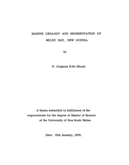 MARINE GEOLOGY and SEDIMENTATION of MILNE BAY, NEW GUINEA. by D. Jongsma B.Sc