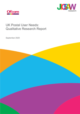 UK Postal User Needs: Qualitative Research Report