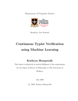 Continuous Typist Verification Using Machine Learning