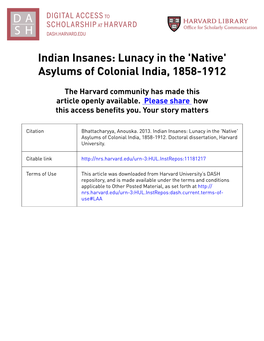 Indian Insanes: Lunacy in the 'Native' Asylums of Colonial India, 1858-1912