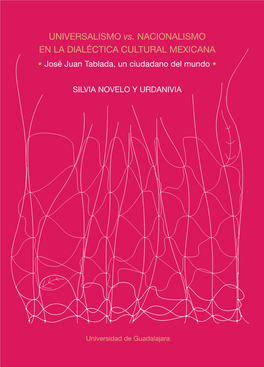 José Juan Tablada, Un Ciudadano Del Mundo EN LA DIALÉCTICA CULTURAL MEXICANA