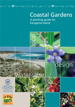 Coastal Gardens Planting Guide to Be Adapted for Kangaroo Island