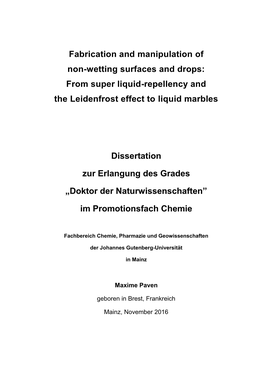 From Super Liquid-Repellency and the Leidenfrost Effect to Liquid Marbles