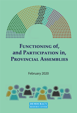 Functioning Of, and Participation In, Provincial Assemblies