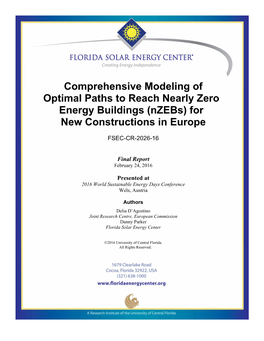 Comprehensive Modeling of Optimal Paths to Reach Nearly Zero Energy Buildings (Nzebs) for New Constructions in Europe