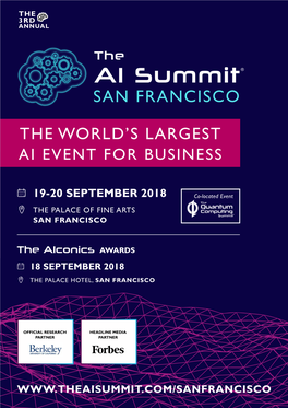 AI Summit San Francisco and Secure Your Place at the Front-End of the 4Th Industrial Revolution!