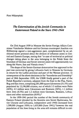 The Extermination of the Jewish Community in Easternmost Poland in the Years 1941-1944