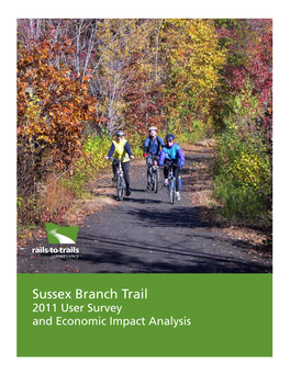 Sussex Branch Trail 2011 User Survey and Economic Impact Analysis Contents
