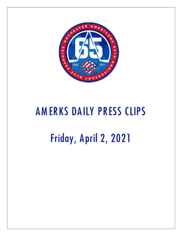 AMERKS DAILY PRESS CLIPS Friday, April 2, 2021