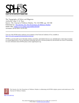 The Topography of Pelion and Magnesia Author(S): Alan J. B. Wace Source: the Journal of Hellenic Studies, Vol. 26 (1906), Pp. 14