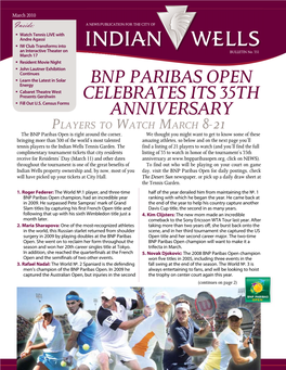 Bnp Paribas Open Celebrates Its 35Th Anniversary