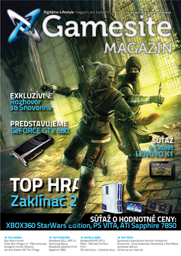 TOP HRA: Zaklínač 2 SÚŤAŽ O HODNOTNÉ CENY: XBOX360 Starwars Edition, PS VITA, Ati Sapphire 7850