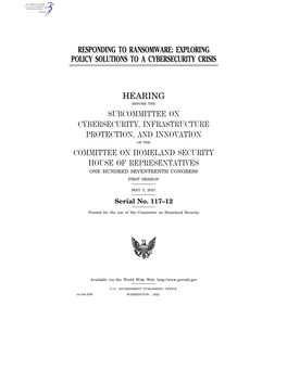 Responding to Ransomware: Exploring Policy Solutions to a Cybersecurity Crisis