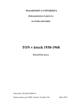 TON V Letech 1938-1968