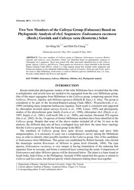 Fabaceae) Based on Phylogenetic Analysis of Rbcl Sequences: Endosamara Racemosa (Roxb.) Geesink and Callerya Vasta (Kosterm.) Schot