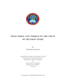 Tidal Force and Torque on the Crust of Neutron Stare