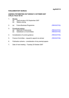 Ag/S3/07/13 PARLIAMENTARY BUREAU AGENDA for MEETING