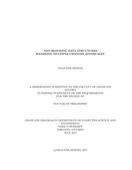 Non-Blocking Data Structures Handling Multiple Changes Atomically Niloufar Shafiei a Dissertation Submitted to the Faculty of Gr