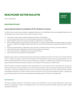 HEALTHCARE SECTOR BULLETIN QUADRIA CAPITAL Issue 3: May 2014