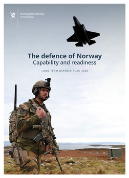 The Defence of Norway Capability and Readiness