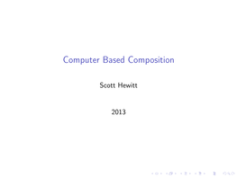 Computer Based Composition