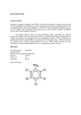 (064) EXPLANATION Quintozene, Originally Evaluated by the JMPR In