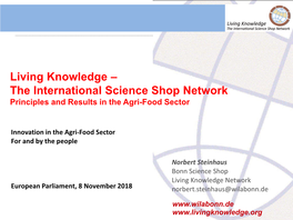 International Science Shop Network, Principle and Results in the Agri/Food Sector