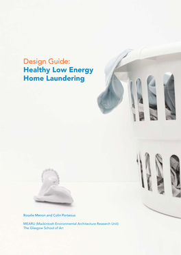 Design Guide: Healthy Low Energy Home Laundering