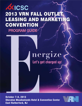 2013 VRN Fall Outlet Leasing and Marketing Convention Program Guide