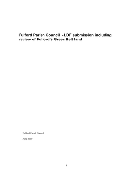 FPC LDF Submission Including Review of Fulford's Green Belt Land Word