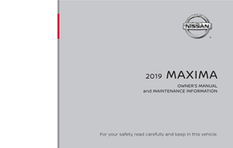 2019 Nissan Maxima | Owner's Manual and Maintenance Information