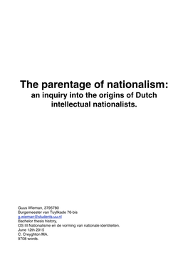 The Parentage of Nationalism: an Inquiry Into the Origins of Dutch Intellectual Nationalists