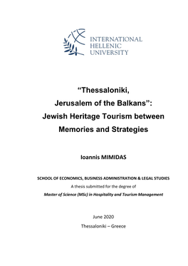 “Thessaloniki, Jerusalem of the Balkans”: Jewish Heritage Tourism Between Memories and Strategies