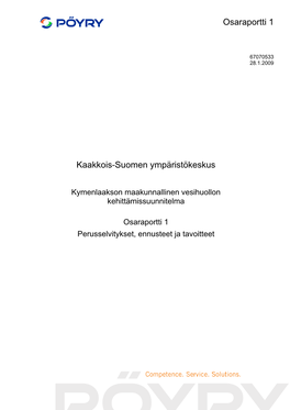 Osaraportti 1 Kaakkois-Suomen Ympäristökeskus