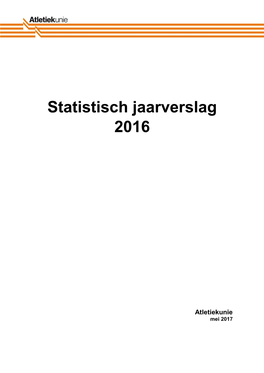 Statistisch Jaarverslag 2016