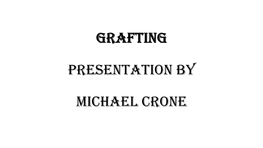 Grafting Presentation (Pdf)