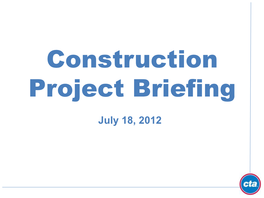 Construction Project Briefing