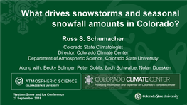 What Drives Snowstorms and Seasonal Snowfall Amounts in Colorado?