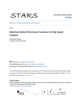 Multi-Level Safety Performance Functions for High Speed Facilities