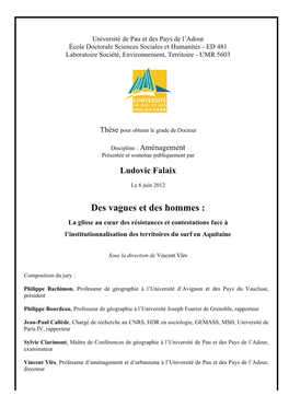 Des Vagues Et Des Hommes : La Glisse Au Cœur Des Résistances Et Contestations Face À L’Institutionnalisation Des Territoires Du Surf En Aquitaine