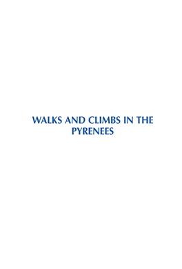 Walks and Climbs in the Pyrenees