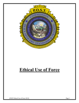 Ethical Use of Force